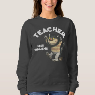 Where the Wild Things Are Lehrer Sweatshirt