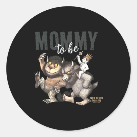 Where The Wild Things Are Mommy To Be Runder Aufkleber (Vorderseite)