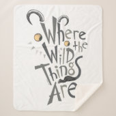 Where the Wild Things Are Quote Graphic Sherpadecke (Vorderseite)