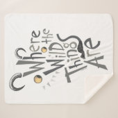 Where the Wild Things Are Quote Graphic Sherpadecke (Vorderseite (Horizontal))