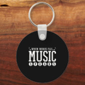 Where Words Fail Music Speaks - Musician Teacher Q Schlüsselanhänger (Vorderseite)