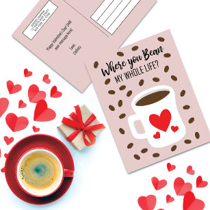 Where You Bean Coffee Valentine's Day Greeting Feiertagspostkarte