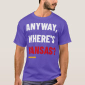 Wheres Kansas T-Shirt (Vorderseite)