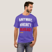 Wheres Kansas T-Shirt (Vorne ganz)