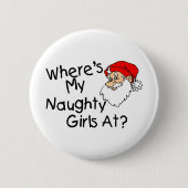 Wheres meine frechen Mädchen an Button (Vorderseite)