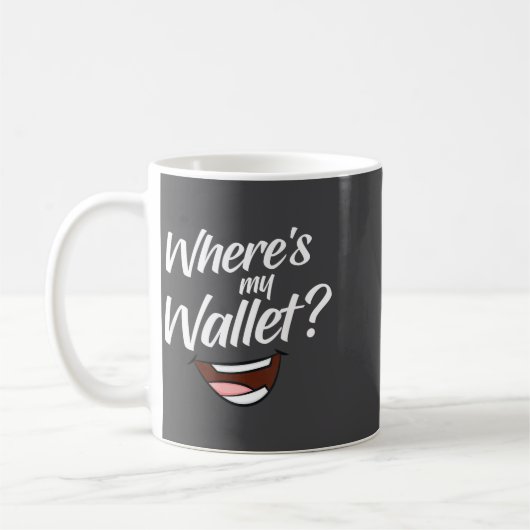 Where's My Wallet Kaffeetasse (Links)