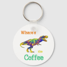 Wheres the Coffee Funny Running T Rex Dinosaur Art