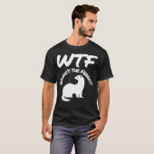 Wheres the Ferret WTF Funny T-Shirt (Vorne ganz)