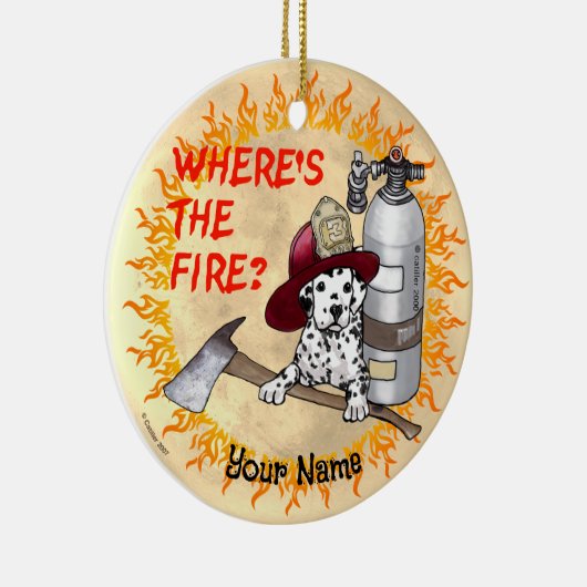 Wheres the Fire Firefighter Keramik Ornament (Rechts)