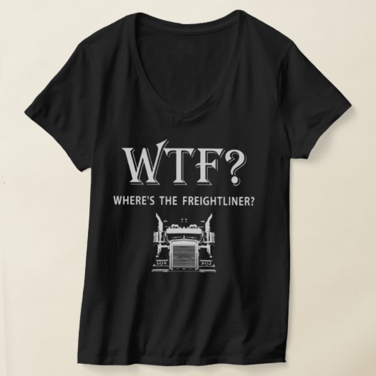 Wheres The Freightliner T-Shirt (Ablage )