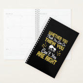 Whether You Think You Can Or Think You Can'T Planer (Anzeige)