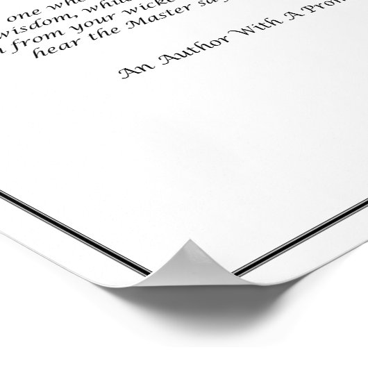 Which Side of The Fence (Black and White)- Poster  (Ecke)