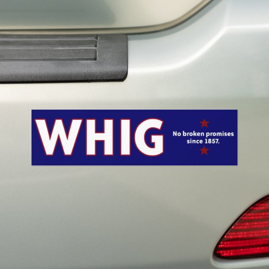 Whig-Party Autoaufkleber (Auf Auto)