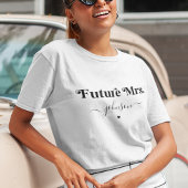 Whimsical 70er Retro Script Future Mrs Bride to Be T-Shirt