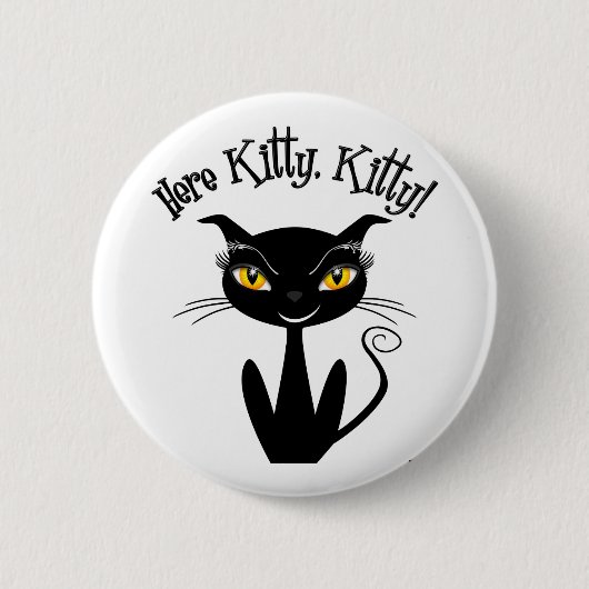 Whimsical Black Cat Here Kitty, Kitty! Button (Vorderseite)