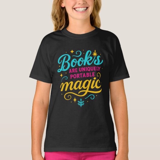 Whimsical “Books Are Magic” Quote T-Shirt for Read (Vorderseite)