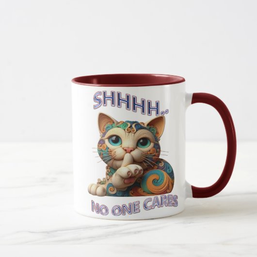 Whimsical Cat Whispers Shhhh Niemand Cares Tasse (Rechts)