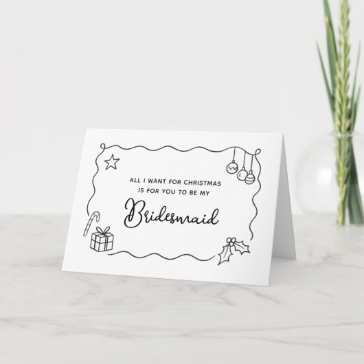 Whimsical Christmas Hand Drawn Bridesmaid Proposal Feiertagskarte (Vorderseite)