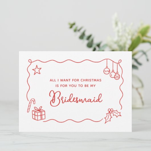 Whimsical Christmas Hand Drawn Bridesmaid Proposal Karte (Stehend Vorderseite)