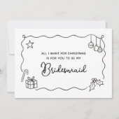 Whimsical Christmas Hand Drawn Bridesmaid Proposal Karte (Vorderseite)