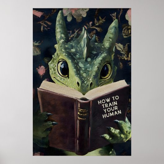Whimsical Dragon Reading Train Your Human Book Poster (Vorne)