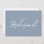 Whimsical Dusty Blue Minimal Bridesmaid Vorschlag Einladung (Vorderseite)