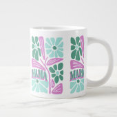 Whimsical Floral Mama  Jumbo-Tasse (Rechts)