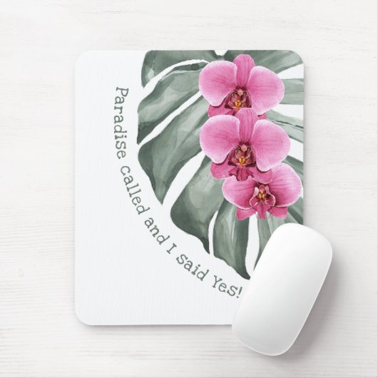 Whimsical Floral Tropical Quote Paradies genannt Mousepad (Mit Mouse)