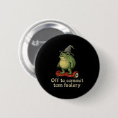 Whimsical Frog Wizard ab, um Tom zum Narren zu bri Button (Vorne & Hinten)