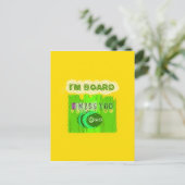 Whimsical gelangweilt, aber denken Sie an Sie Postkarte (Stehend Vorderseite)