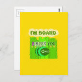 Whimsical gelangweilt, aber denken Sie an Sie Postkarte (Vorne/Hinten)