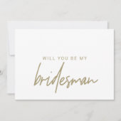 Whimsical Gold Calligraphy Bridesman Request Card Einladung (Vorderseite)