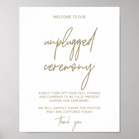 Whimsical Gold Calligraphy Unplugged Zeremony Sign Poster (Vorne)