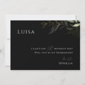 Whimsical Greenery Black and Gold Bridesmaid Card Einladung (Rückseite)