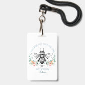 Whimsical Hand Drawn Honey Biene Apiary Floral Ausweis (Vorderseite mit Lanyard)