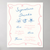 Whimsical Hand Drawn Pink & Blue Signature Drinks Poster (Vorne)