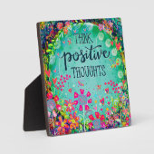 Whimsical Hübsch Floral denken positive Gedanken Fotoplatte (Vorderseite)