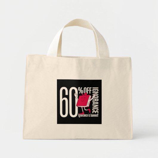 Whimsical Ignorance Is Banned Educational Tiny  Mini Stoffbeutel (Vorne)