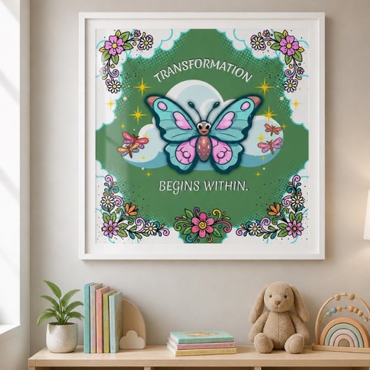 Whimsical Inspirational Poster - Verwandlung
