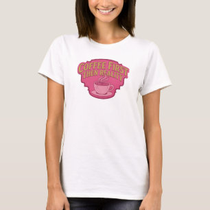 Whimsical KAFFEE ZUERST DANN REALITÄT Graphic Tee