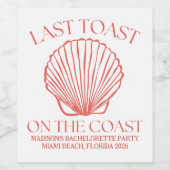 Whimsical letzten Toast auf der Küstenkoralle Weinetikett (Einzelnes Label)