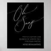 Whimsical Minimal Script | Black Oh Snap Hashtag Poster (Vorne)