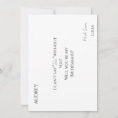 Whimsical Minimal Script Brautjungfer-Vorschlagska Einladung (Rückseite)
