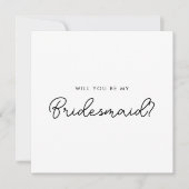 Whimsical Minimal Script Bridesmaid Vorschlag Card Einladung (Vorderseite)