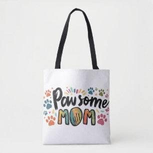 Whimsical "Pawsome MAMA" Graphic with Colorful Paw Tasche