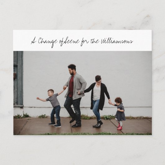 Whimsical Script Family Foto Neue Zuhause Moving Ankündigungspostkarte (Vorderseite)