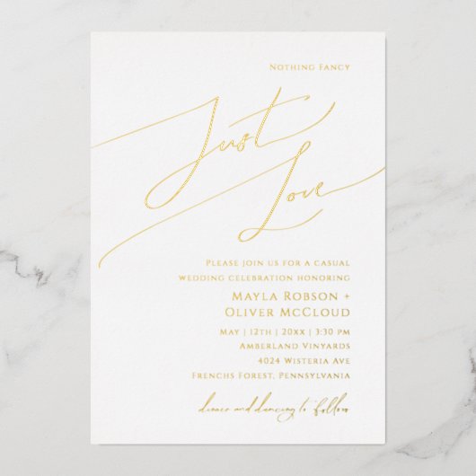 Whimsical Script Nichts Extravagant nur Liebe Hoch Folieneinladung (Vorderseite)