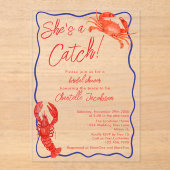 Whimsical Sie ist ein Catch Red Coastal Brautparty Acryleinladungen (Vorderseite)