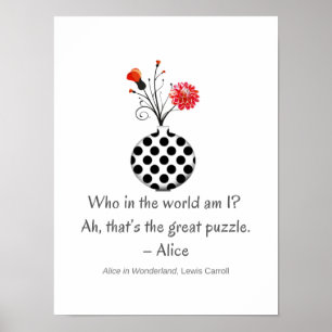 Whimsical Wer bin ich Alice Zitat Poster