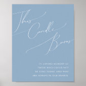 Whimsisches Skript | Dusty Blue This Candle Burns Poster (Vorne)